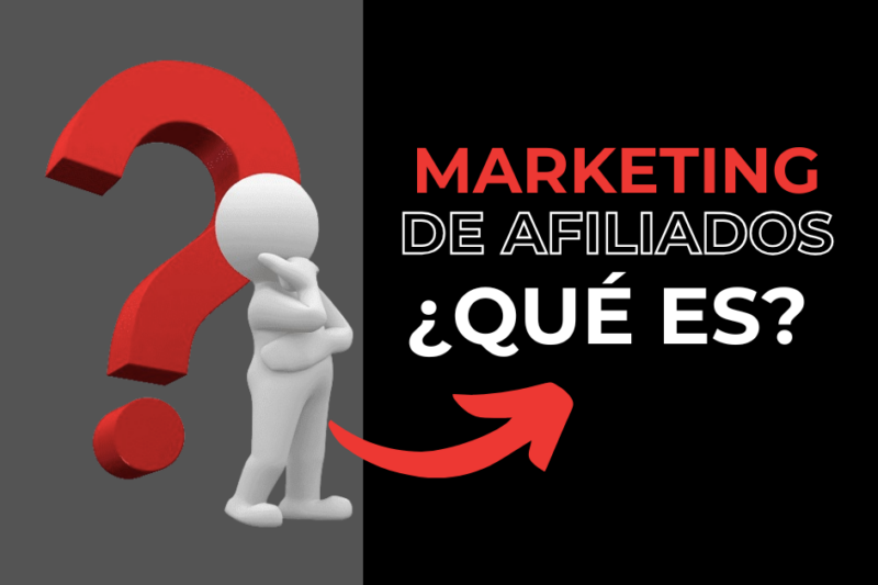 ¿Qué es el marketing de afiliados y cómo funciona realmente?